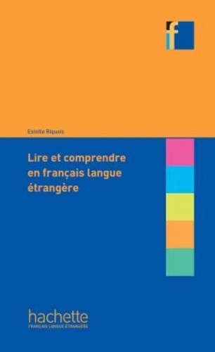 Lire et comprendre en français langue étrangère