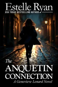 The Anquetin Connection (Book 24)