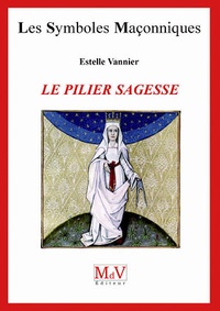 Estelle Vannier - Le pilier sagesse.