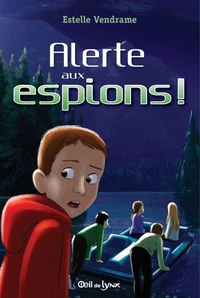 Alerte aux espions !