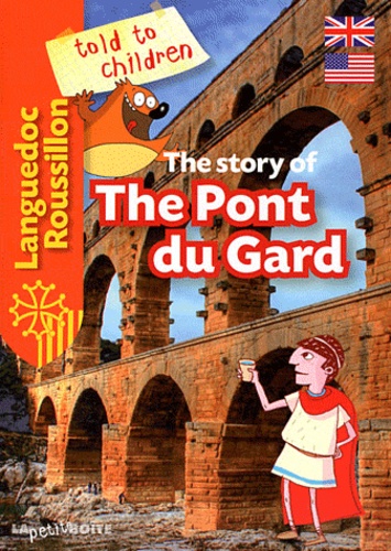 Estelle Vidard - The story of The Pont du Gard.