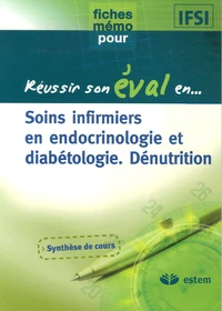 Soins infirmiers en endocrinologie et diabétologie, dénutrion