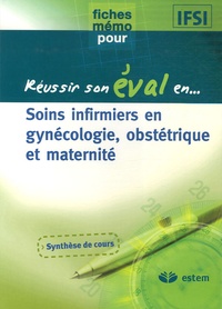  Estem - Soins infirmiers en gynécologie, obstétrique et maternité.