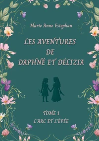 Les Aventures de Daphné et Délizia