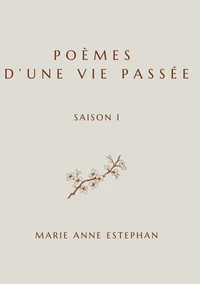 Poèmes d'une vie passée