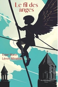 Ester Mann et Lévon Minasian - Le fil des anges.