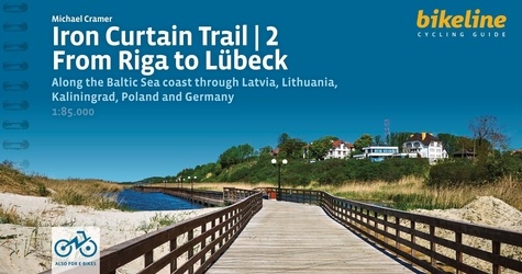  Esterbauer - Iron Curtain Trail 2 - From Riga to Lübeck.