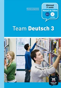 Allemand 3e année Palier 2 Team Deutsch 3
