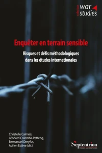Enquêter en terrain sensible