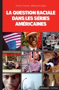 La question raciale dans les séries américaines