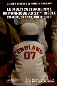 Le multiculturalisme britannique au 21e siècle