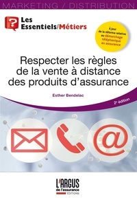 Esther Bendelac - Respecter les règles de la vente à distance des produits d'assurance.