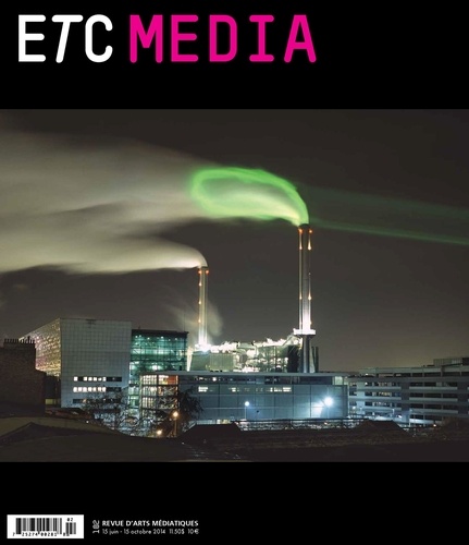 Esther Bourdages et Sophie Castonguay - ETC MEDIA no 102, Juin-Octobre 2014.