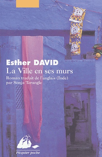 Esther David - La Ville En Ses Murs.