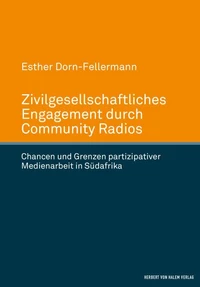 Zivilgesellschaftliches Engagement durch Community Radios