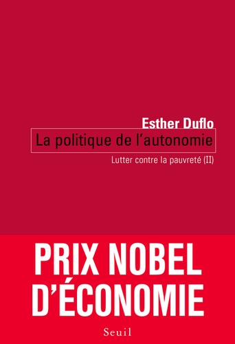 Lutter contre la pauvreté. Tome 2, La politique de l'économie