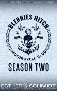 Blennies Hitch Motorcycle Club: Season Two