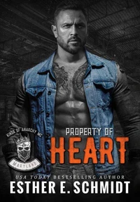 Property of Heart (Kings of Anarchy MC: Maryland)