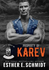 Property of Karev (Kings of Anarchy MC: Lexmore Beach, Maryland)