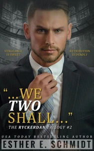 We Two Shall (The Ryckerdan Trilogy #2)