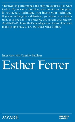 Esther Ferrer et Camille Paulhan - Esther Ferrer  [VA - Interview by camille paulhan.