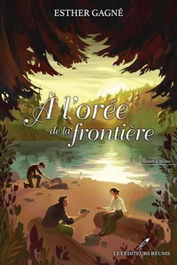 A l'orée de la frontière