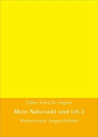 Mein Natursekt und ich 2