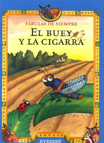Esther Pérez Cuadrado - El buey y la cigarra.
