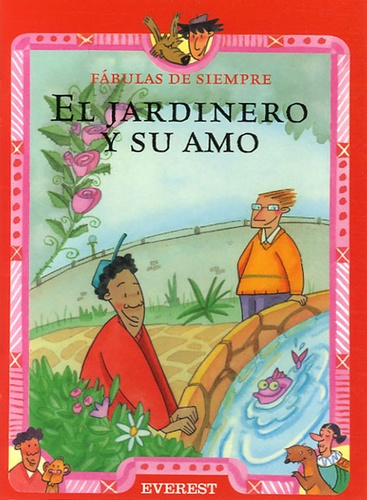 Esther Pérez Cuadrado - El jardinero y su amo.