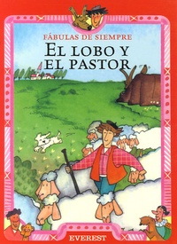 Esther Pérez Cuadrado - El lobo y el pastor.