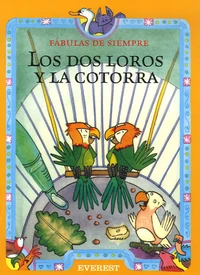 Los dos loros y la cotorra