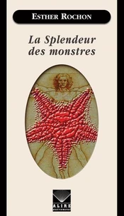 La splendeur des monstres