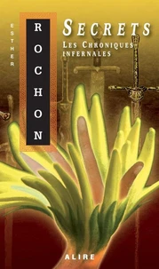 Les chroniques infernales v 04 secrets