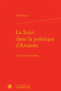 La Stasis dans la politique d'Aristote