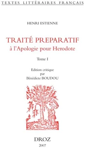 Traité préparatif à l'Apologie pour Herodote