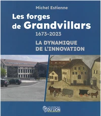 Les forges de grandvillars