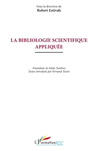 La bibliologie scientifique appliquée
