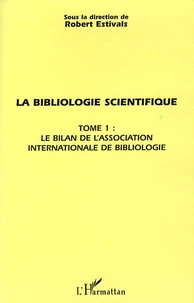 La bibliologie scientifique