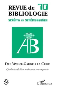 De l'Avant-Garde à la crise