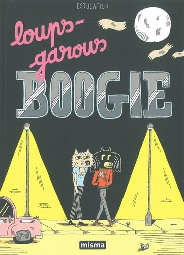  Estocafich - Loups-garous boogie.