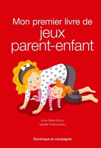 Mon premier livre de jeux parent-enfant
