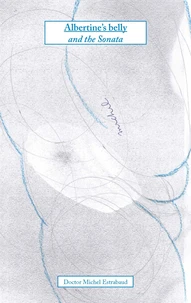 Albertine's Belly and the sonata