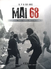 Il y a 50 ans : Mai 68