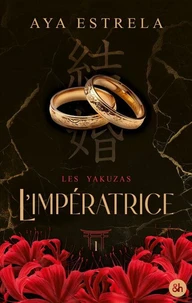 L'impératrice - Les Yakuzas T1