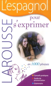 L'espagnol pour s'exprimer