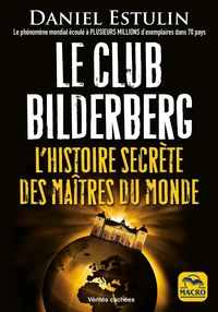 Le Club Bilderberg