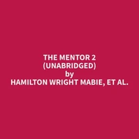 The Mentor 2 (Unabridged)