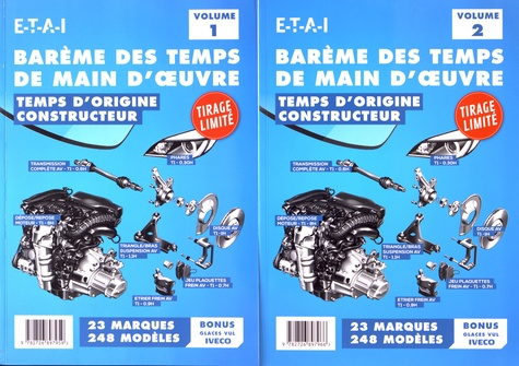  ETAI - Barème des temps de main d'oeuvre - Temps d'origine constructeur, 2 volumes.