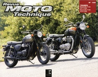 Jonathan Grimal - Revue Moto Technique N° 195, octobre 2019 : Triumph  T100 & Bonneville T120.