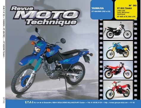  ETAI - Revue Moto Technique N° 50 : Yamaha XT 400S-550-XT600 Ténéré.